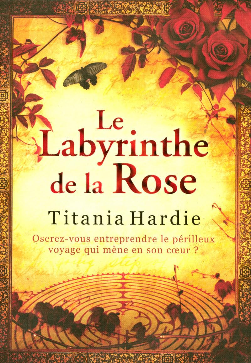 Le labyrinthe de la rose 9782754008297