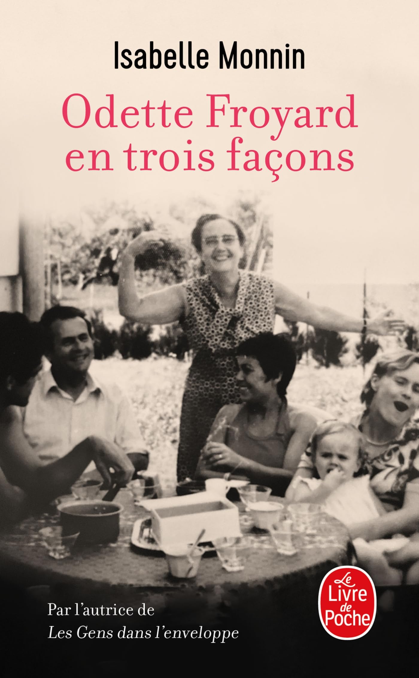 Odette Froyard en trois façons 9782253251514
