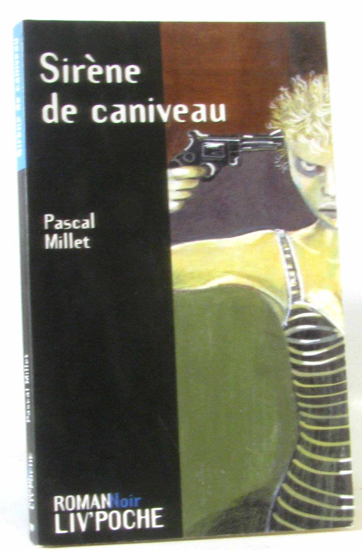 Sirène de caniveau 9782910781804
