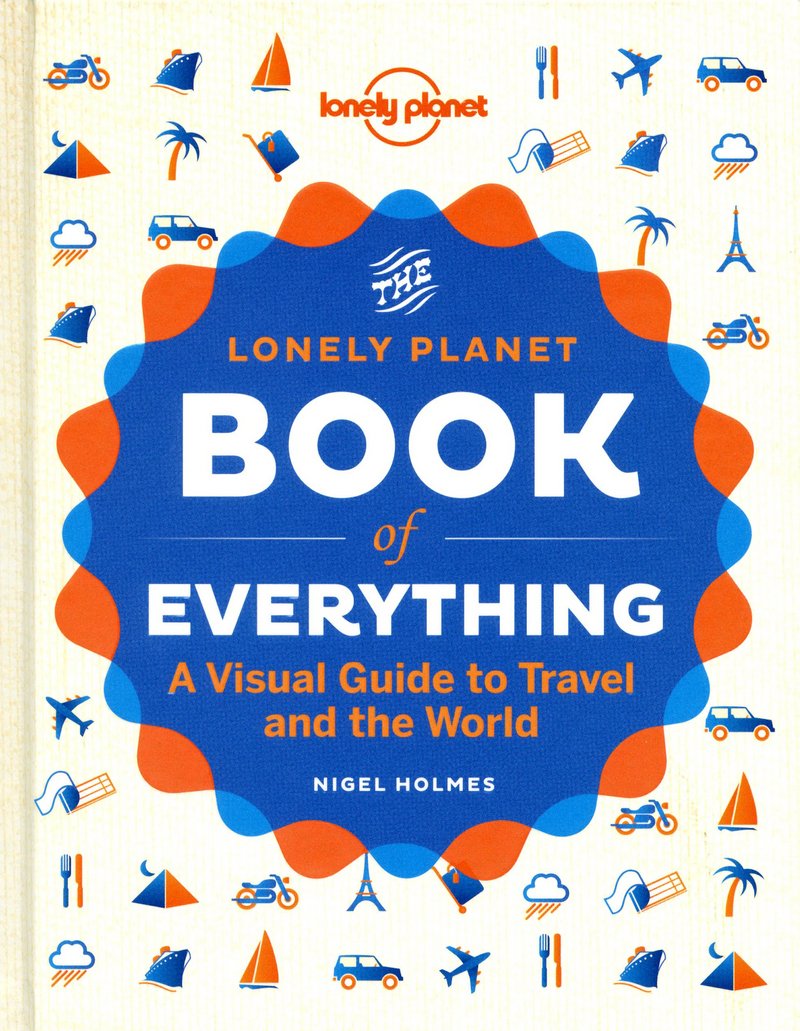 THE LONELY PLANET BOOK OF EVERYTHING -ANGLAIS- 9781742209630