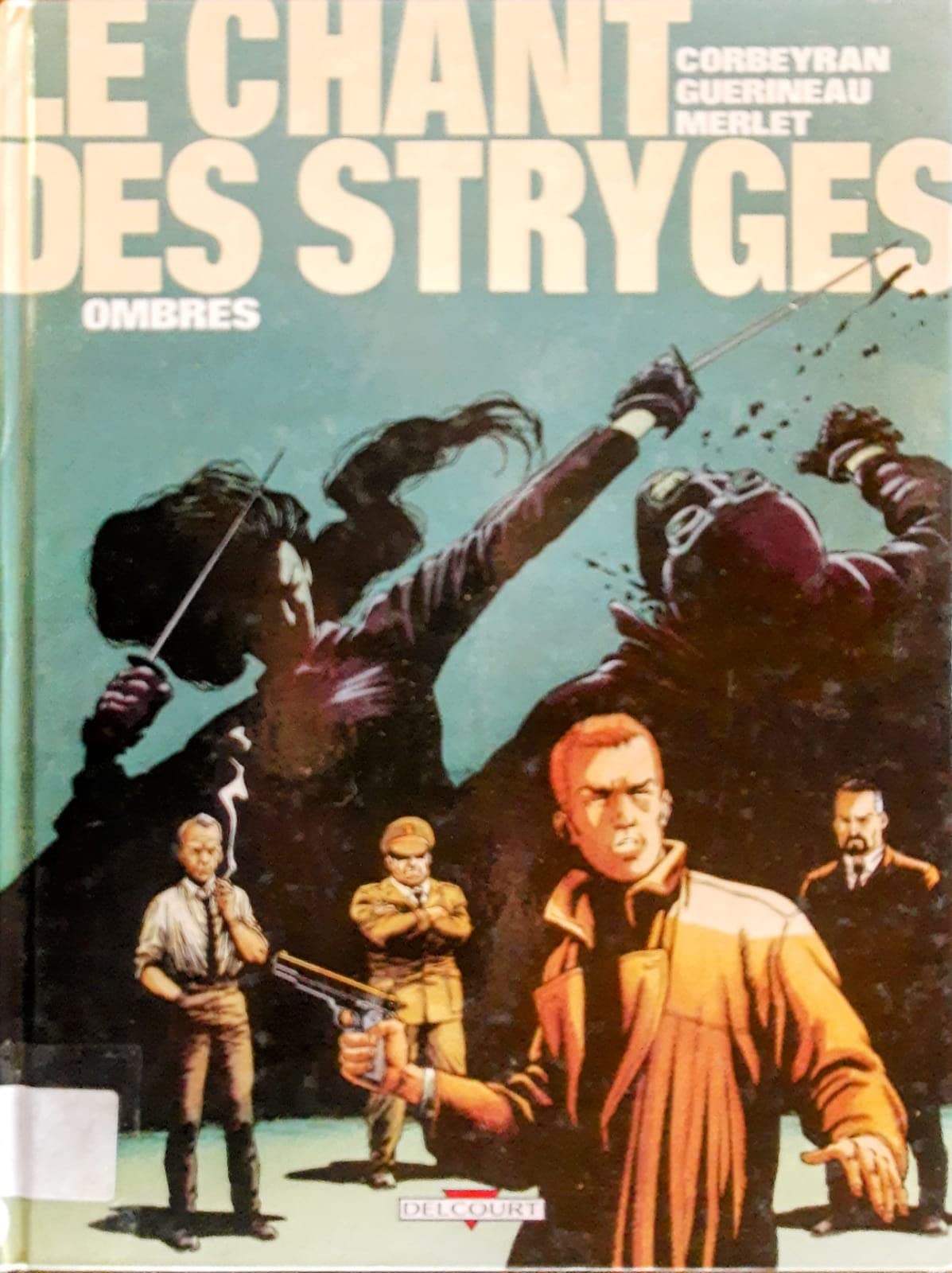Le Chant des Stryges, tome 1 : Ombres 9782840551720
