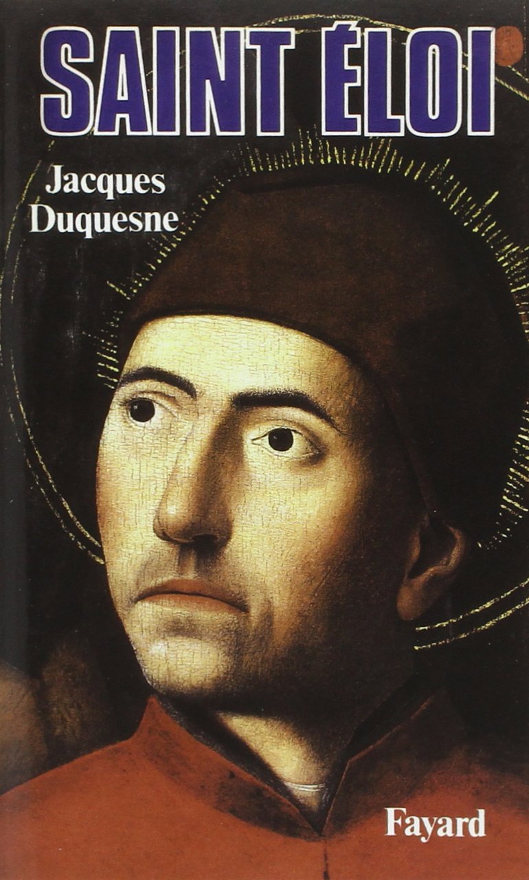 Saint Eloi 9782213013558