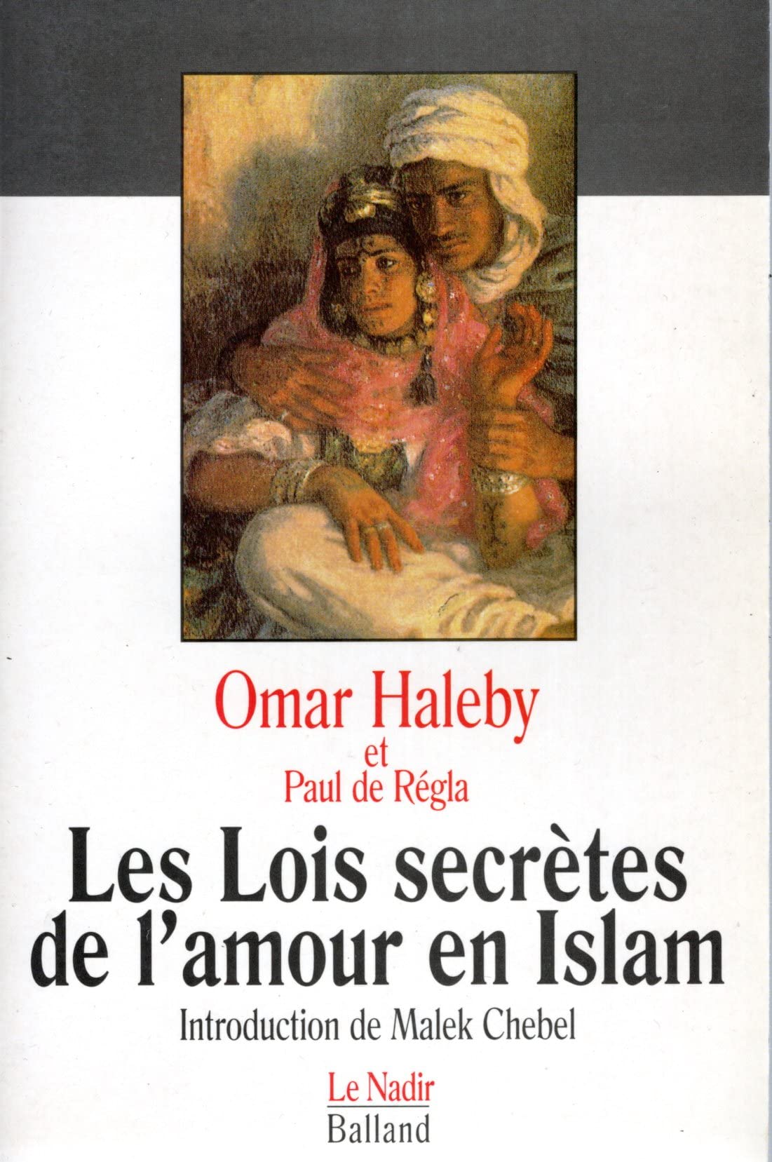 Les lois secrètes de l'amour en Islam 9782715809796