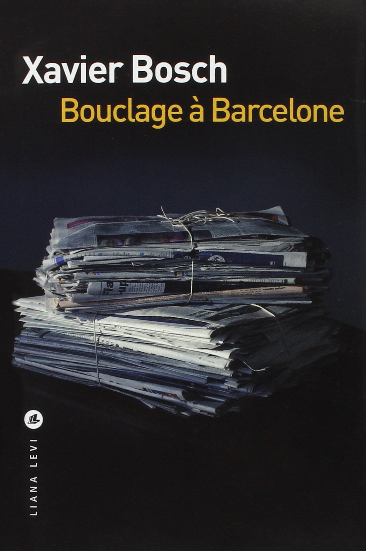 BOUCLAGE À BARCELONE 9782867467820