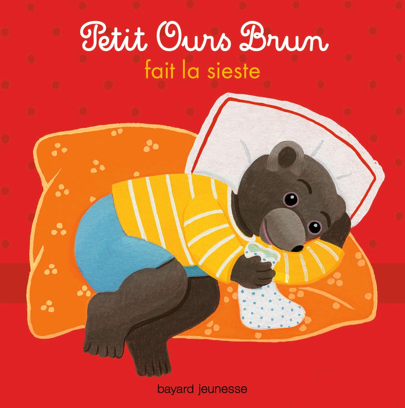 Petit Ours Brun fait la sieste 9782747046398