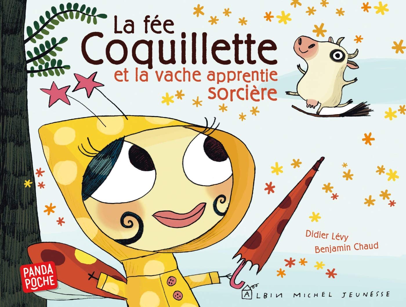 La Fée Coquillette et la vache apprentie sorcière 9782226396631