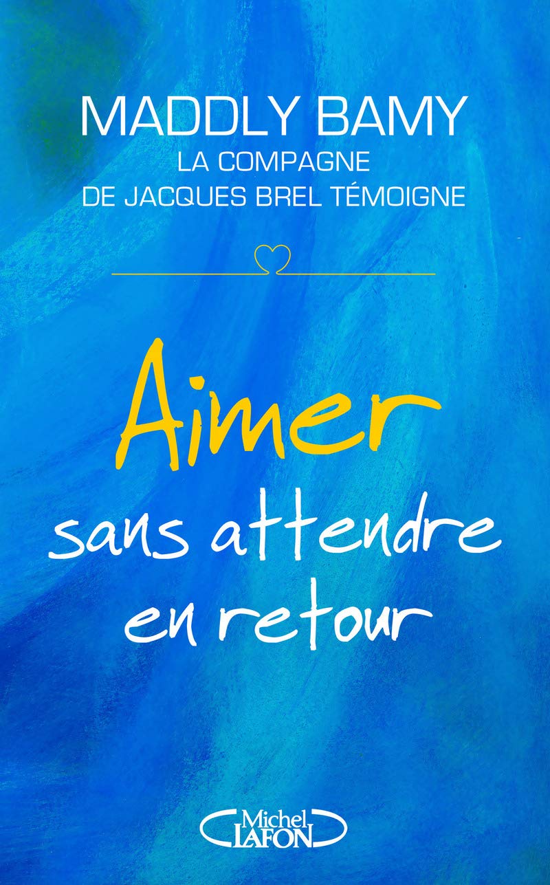 Aimer sans attendre en retour 9782749929040