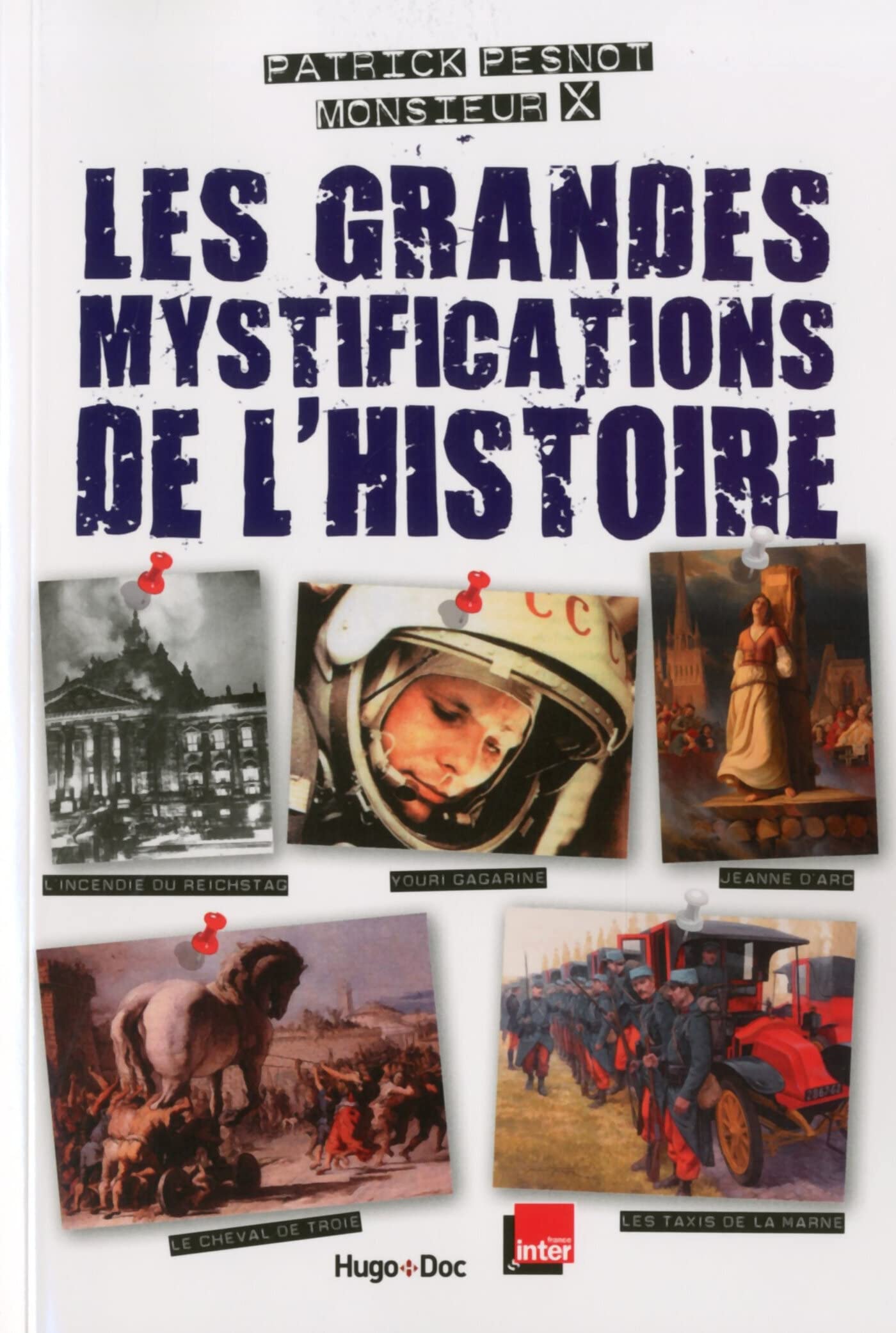 Les grandes mystifications de l'histoire 9782755614626