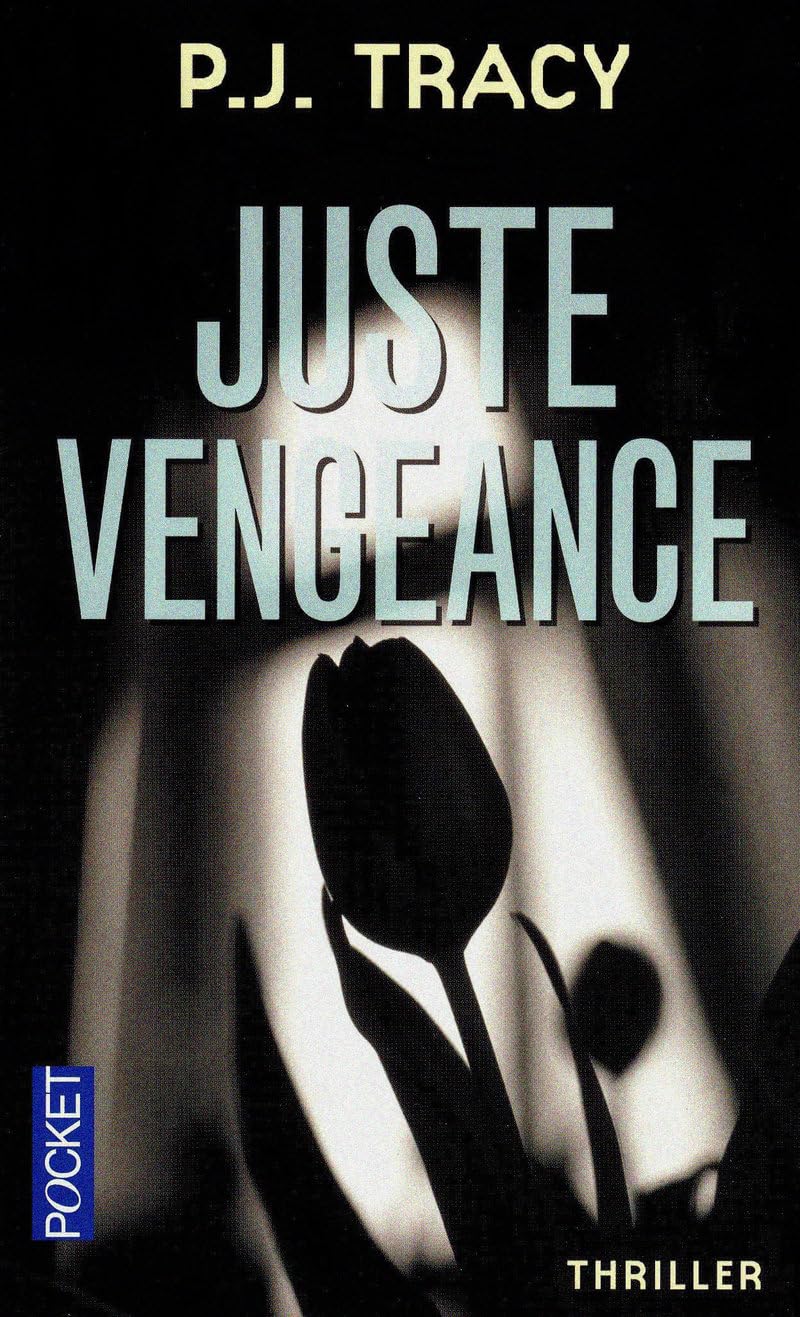 JUSTE VENGEANCE 9782266172615