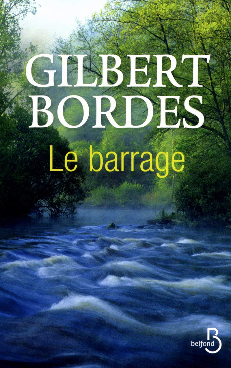 Le Barrage 9782714451491