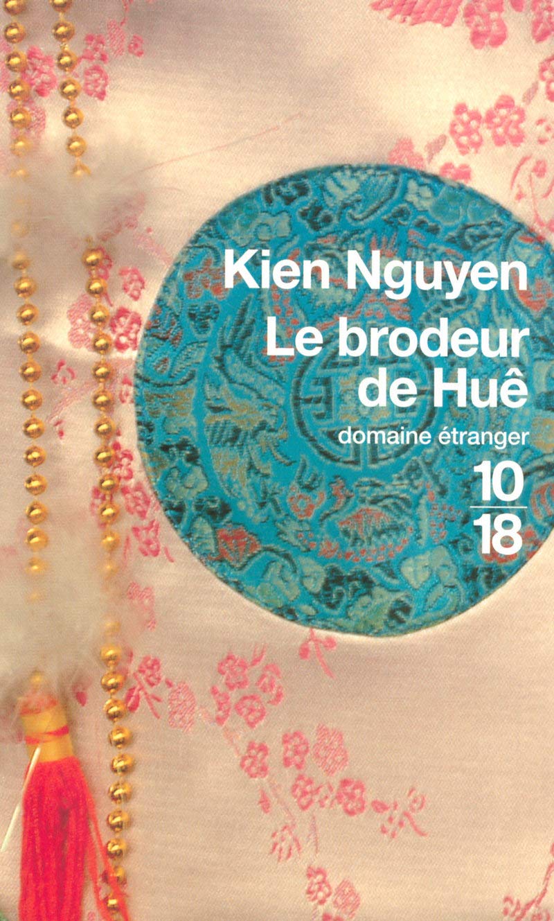 Le brodeur de Huê 9782264042026