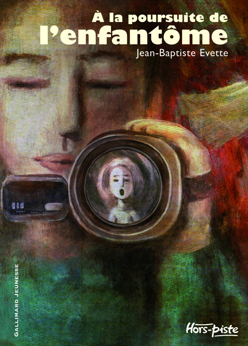 À la poursuite de l'enfantôme 9782070619948