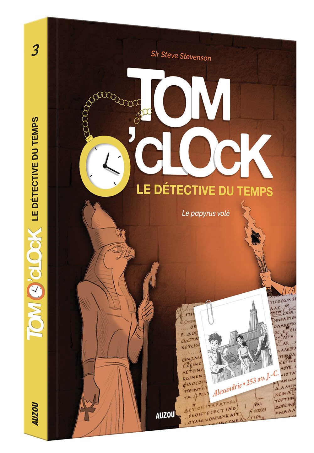 Tom o'clock, le detective du temps - tome 3 - le papyrus volé 9782733859537