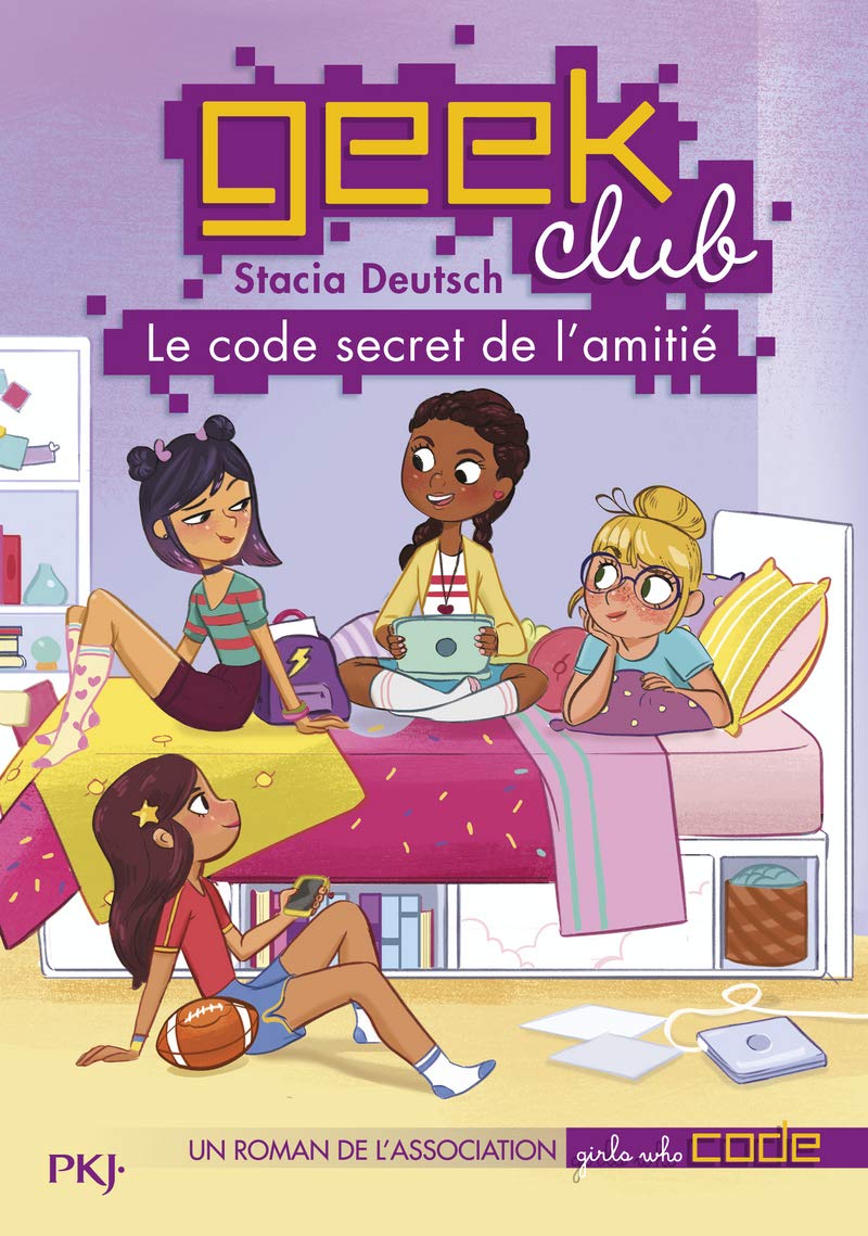 Geek club - tome 01 : Le code secret de l'amitié (1) 9782266281874
