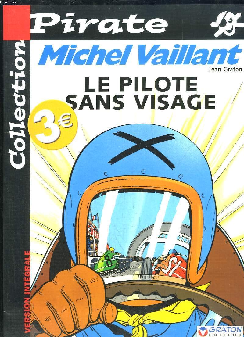 BD Pirate : Michel Vaillant, tome 2 : Le pilote sans visage 9782800135717