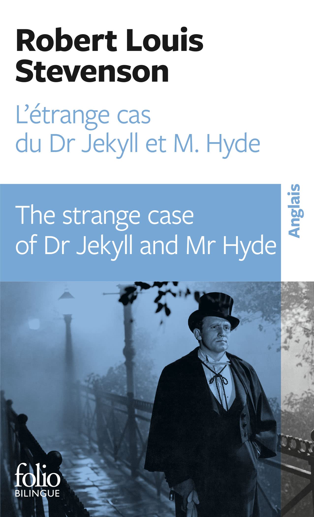 L'Étrange cas du Dr Jekyll et M. Hyde/The strange case of Dr Jekyll and Mr Hyde 9782070385720