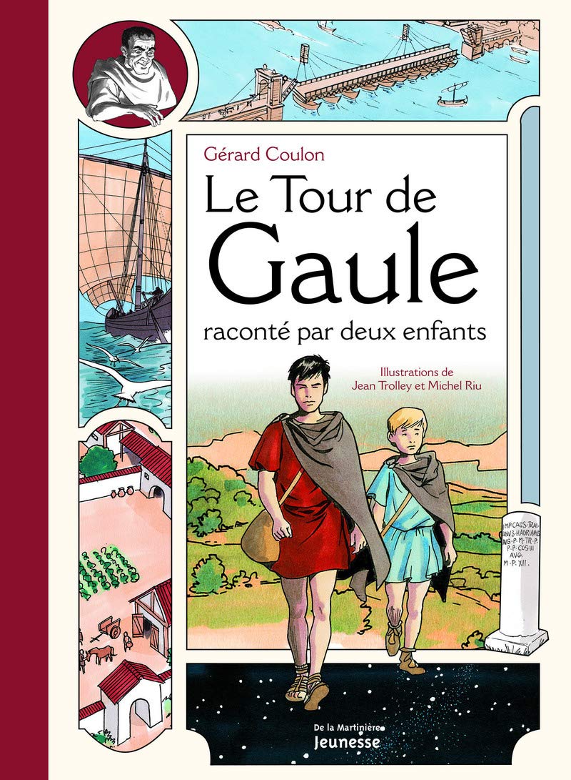 Tour de Gaule raconté par deux enfants 9782732431970