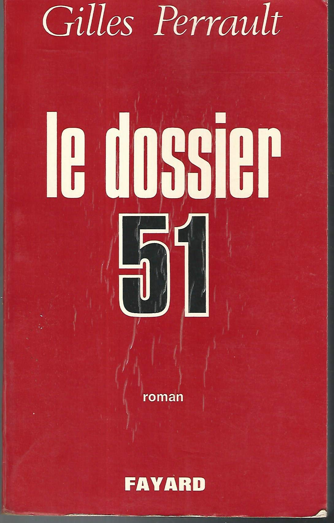 Le dossier 51 