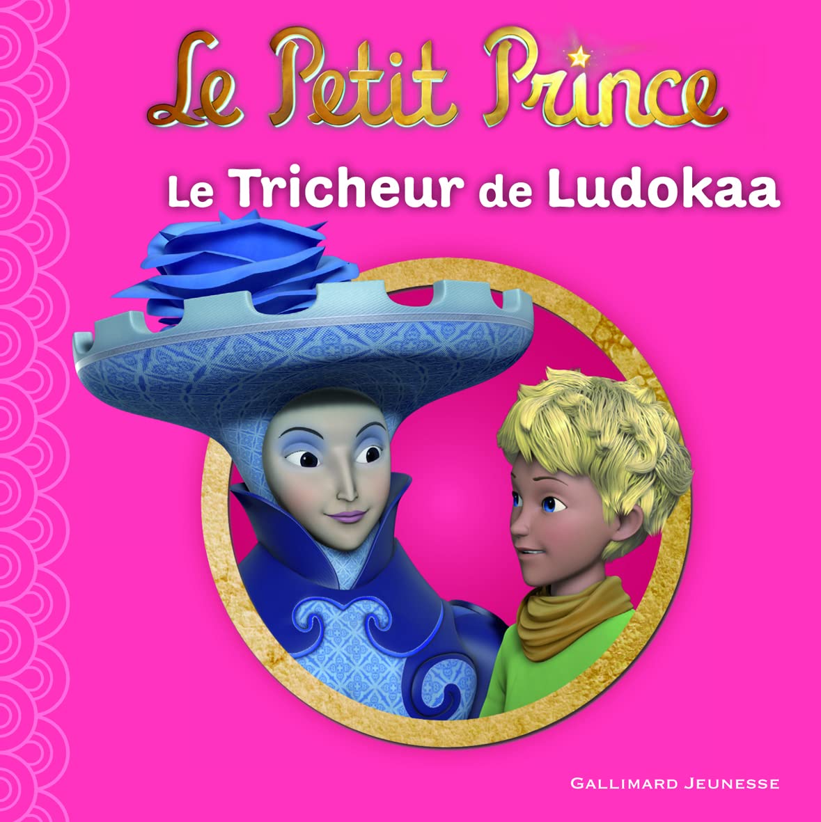 Le Petit Prince : Le Tricheur de Ludokaa 9782070646531