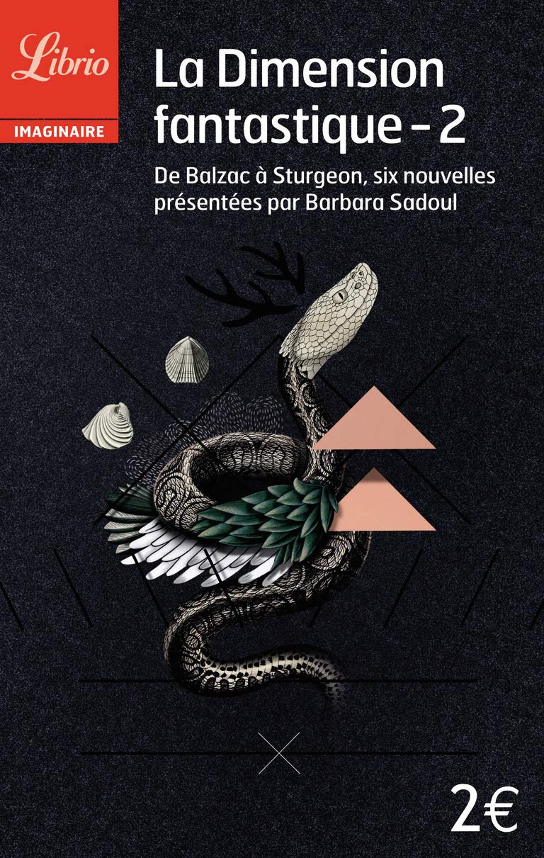 La Dimension fantastique (Tome 2-De Balzac a Sturgeon, 6 nouvelles) 9782290338018