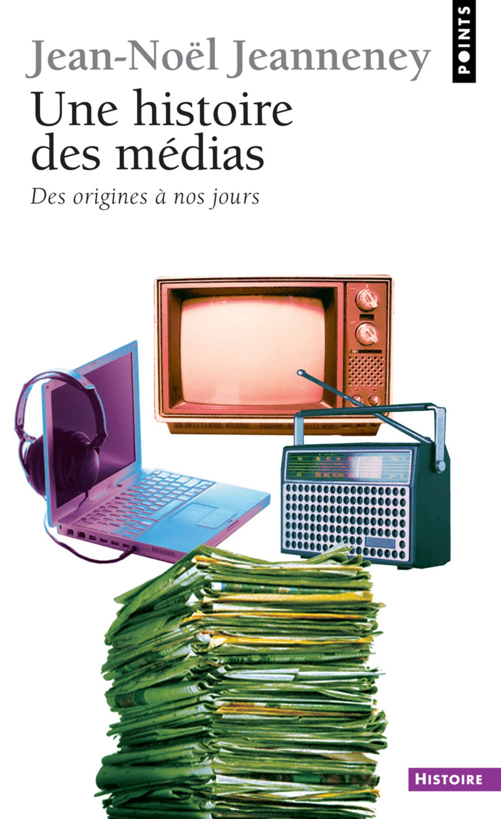 Une histoire des médias - des origines à nos jours 9782020528870