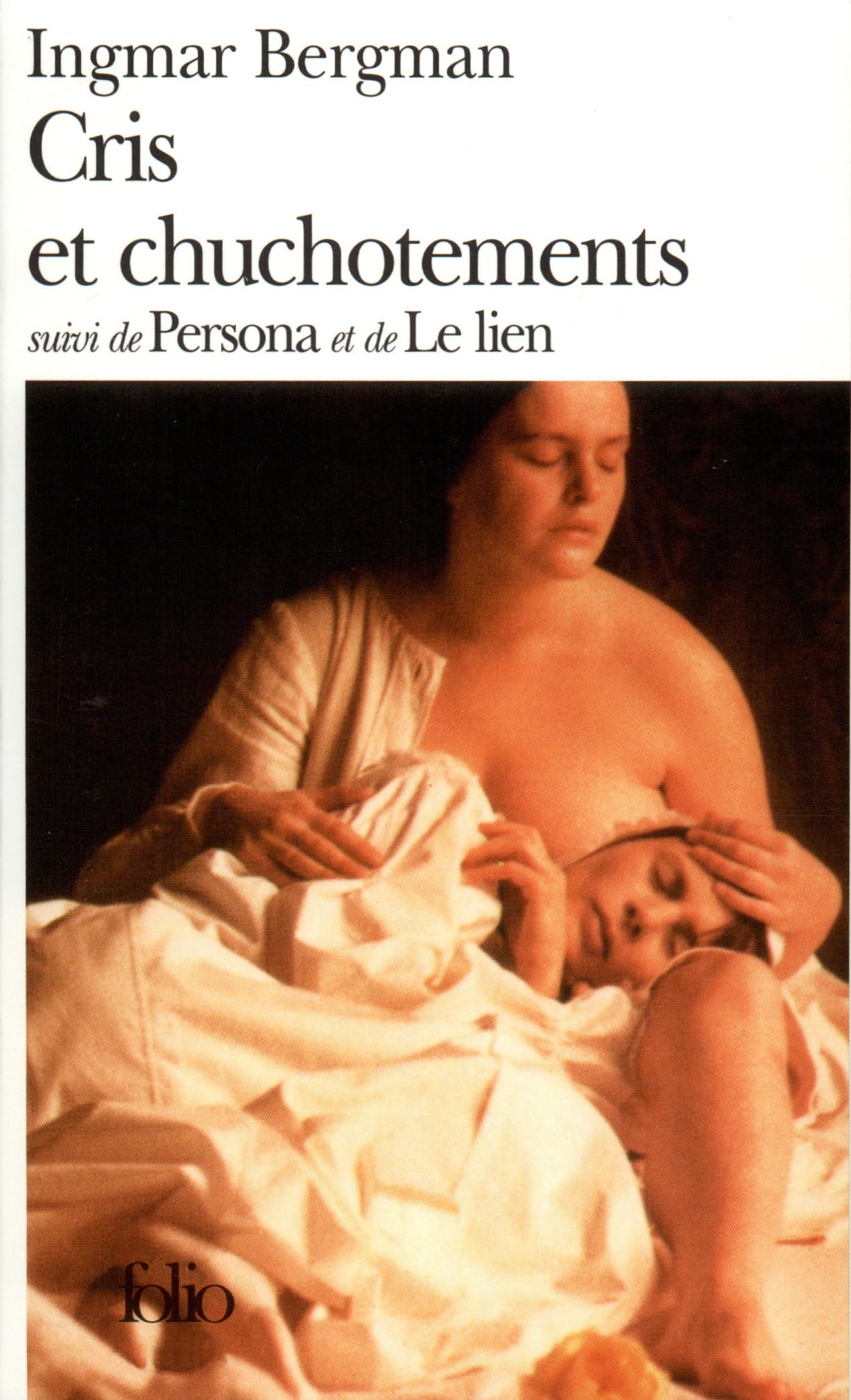 Cris et chuchotements / Persona /Le Lien 9782070389179