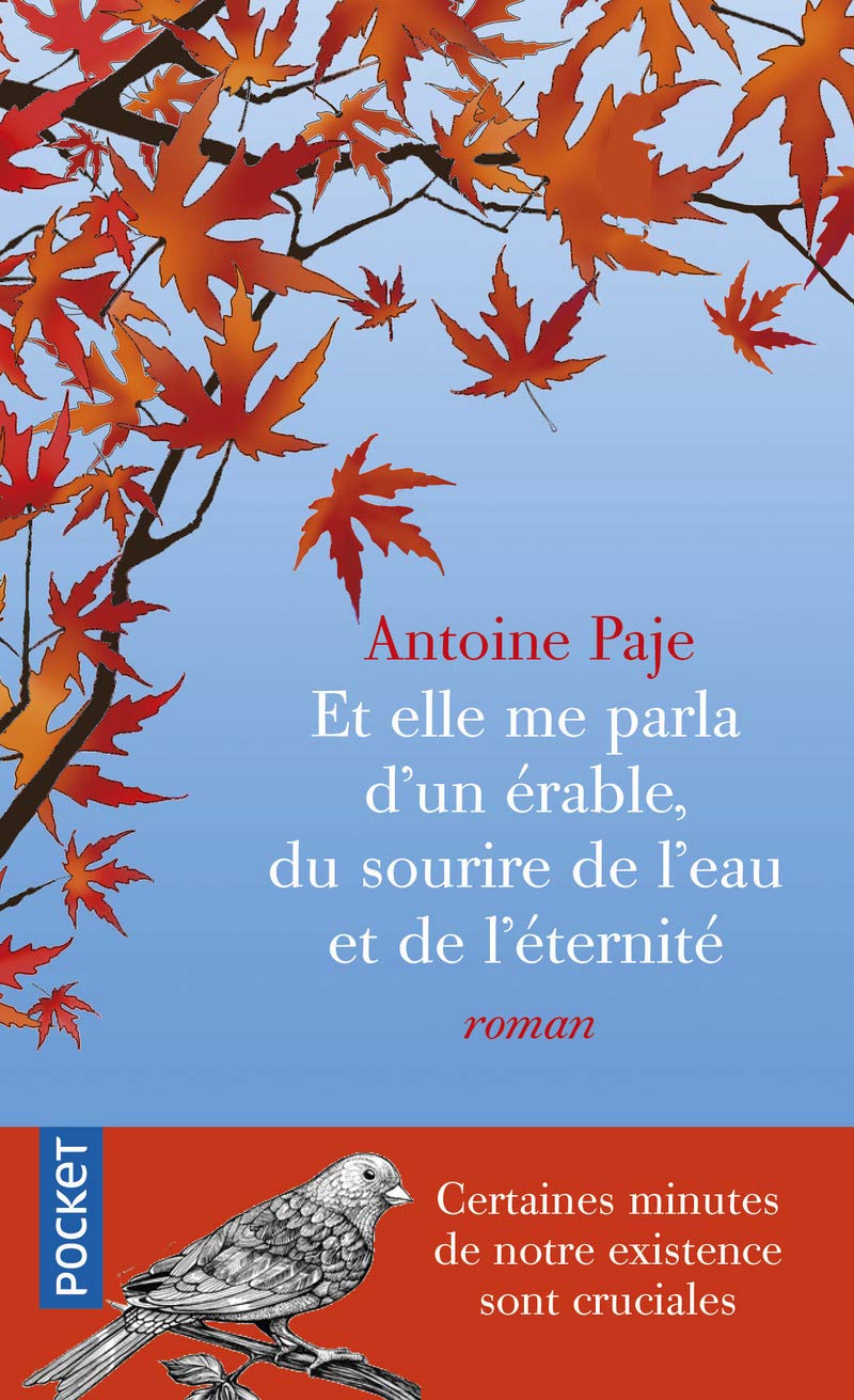 Et elle me parla d'un érable, du sourire de l'eau et de l'éternité (2) 9782266275194