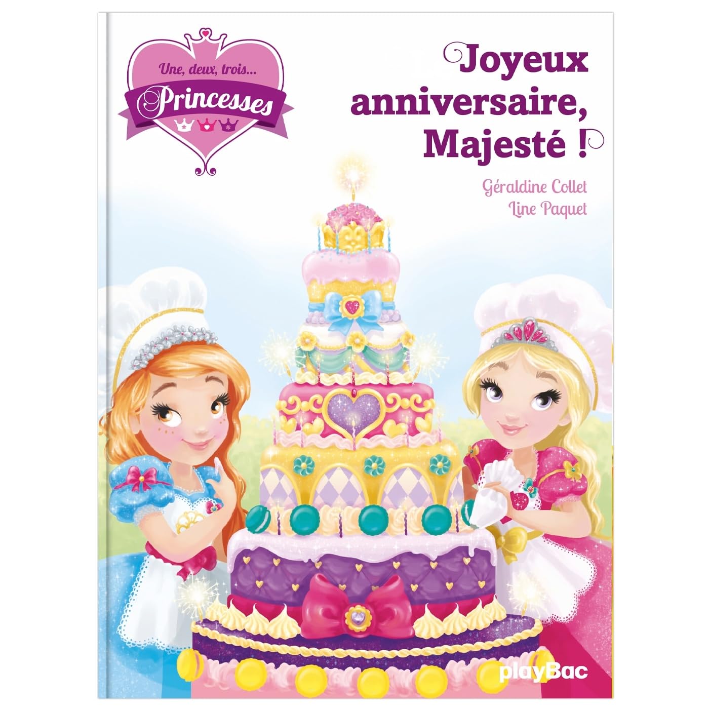 Une, deux, trois Princesses - Joyeux anniversaire Majesté ! - Tome 8 9782809657715