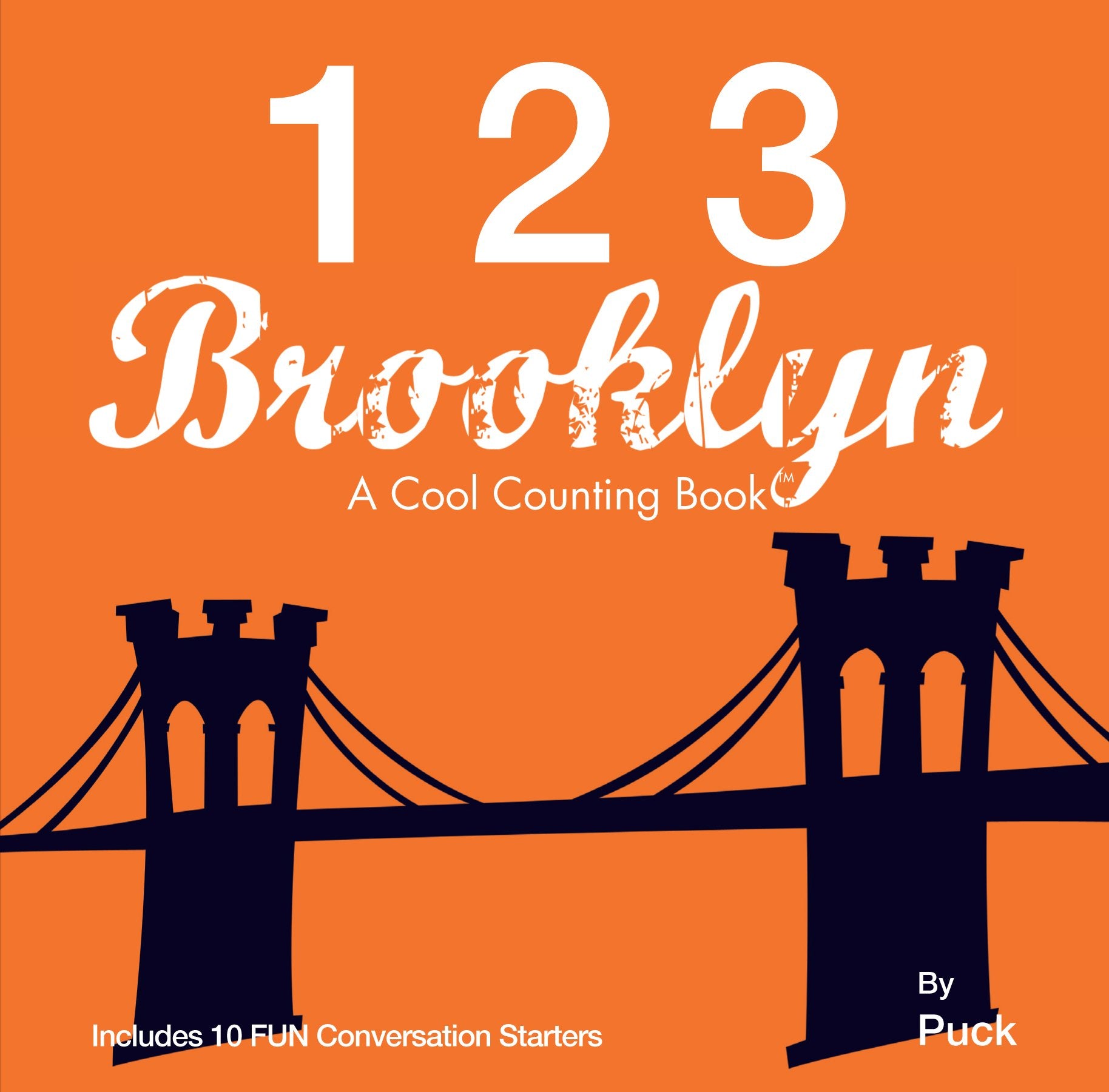 1 2 3 Brooklyn: A Cool Counting Book 9780983812197