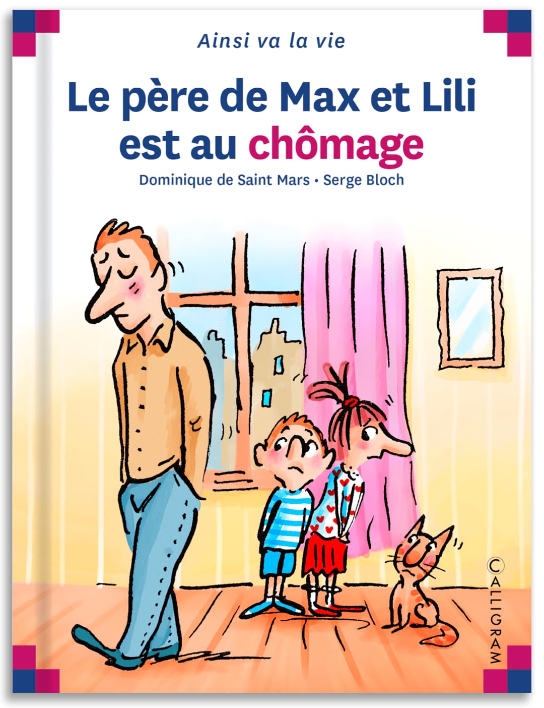 Le père de Max et Lili est au chômage 9782884454254