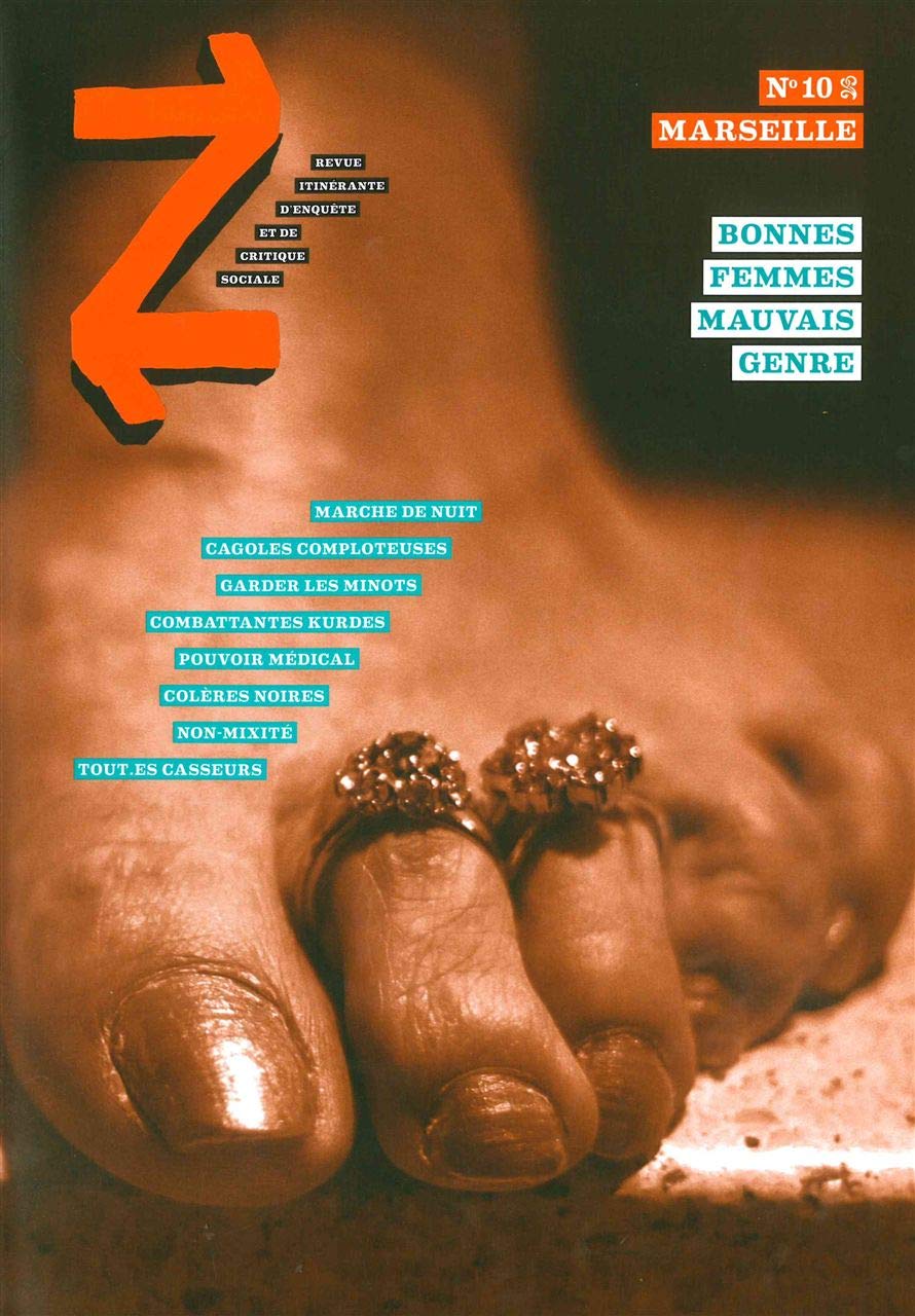 Revue Z N°10: Marseille T. 2: Bonnes Femmes,Mauvais Genres 9782748902969