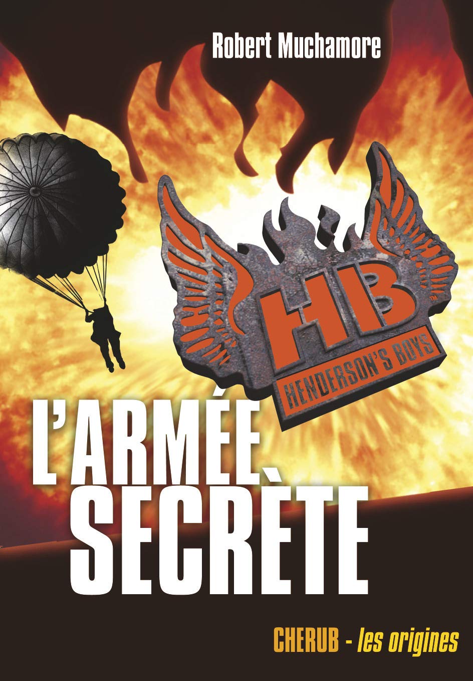 Henderson's boys: L'armée secrète - Grand format (3) 9782203024311