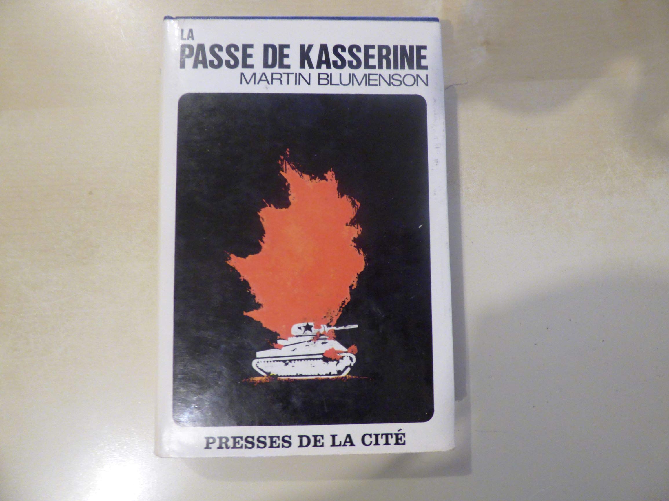 LA PASSE DE KASSERINE 