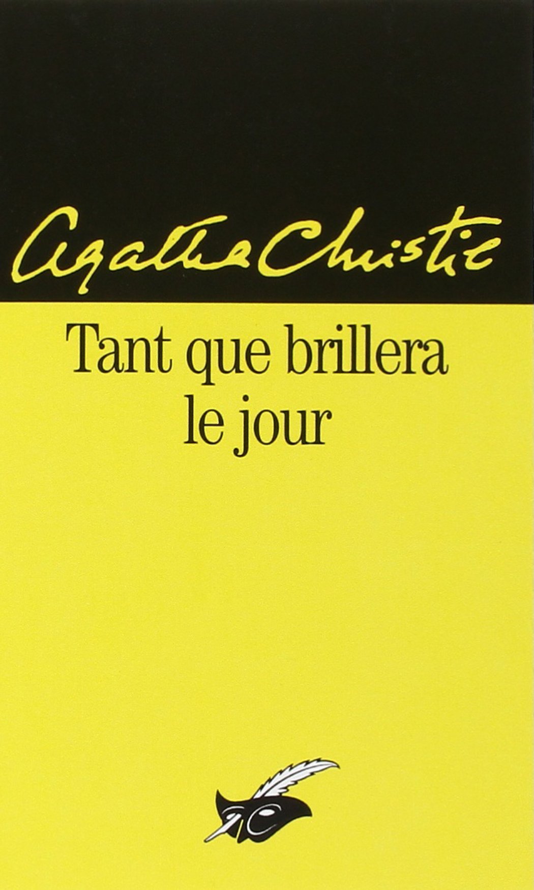 Tant que brillera le jour 9782702430415