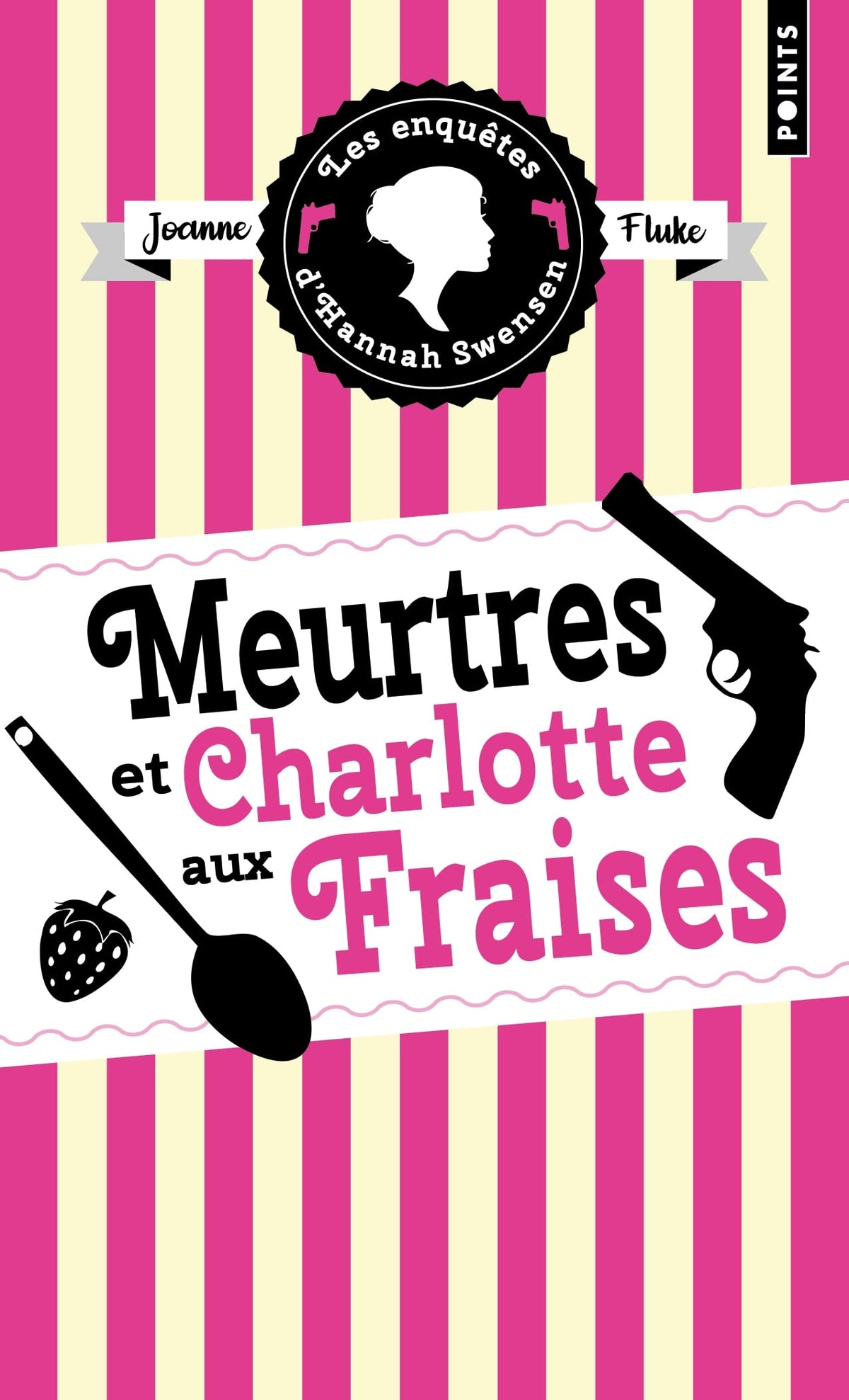 Les Enquêtes d'Hannah Swensen, tome 2: Meurtres et charlotte aux fraises 9791041412129