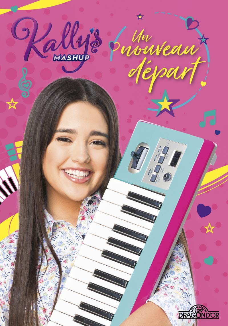 Kally's Mashup - Tome 1 - Un nouveau départ - Lecture roman jeunesse - Dès 7 ans (1) 9782821212466