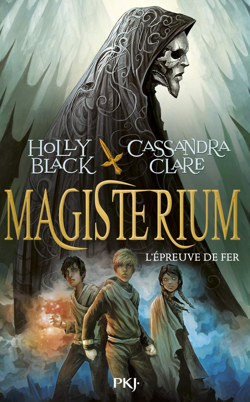 Magisterium - tome 01 : L'épreuve de fer 9782266237079