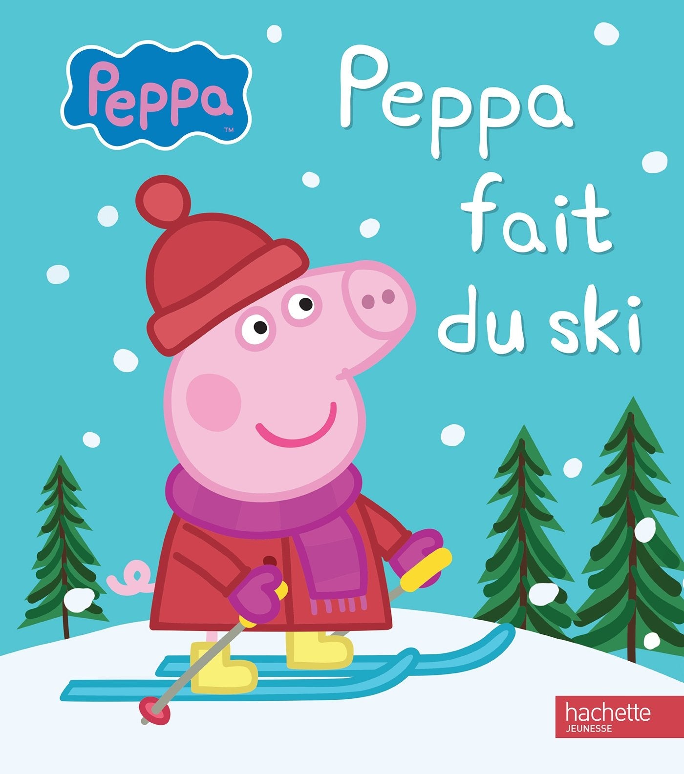 Peppa / Peppa fait du ski 9782013991438