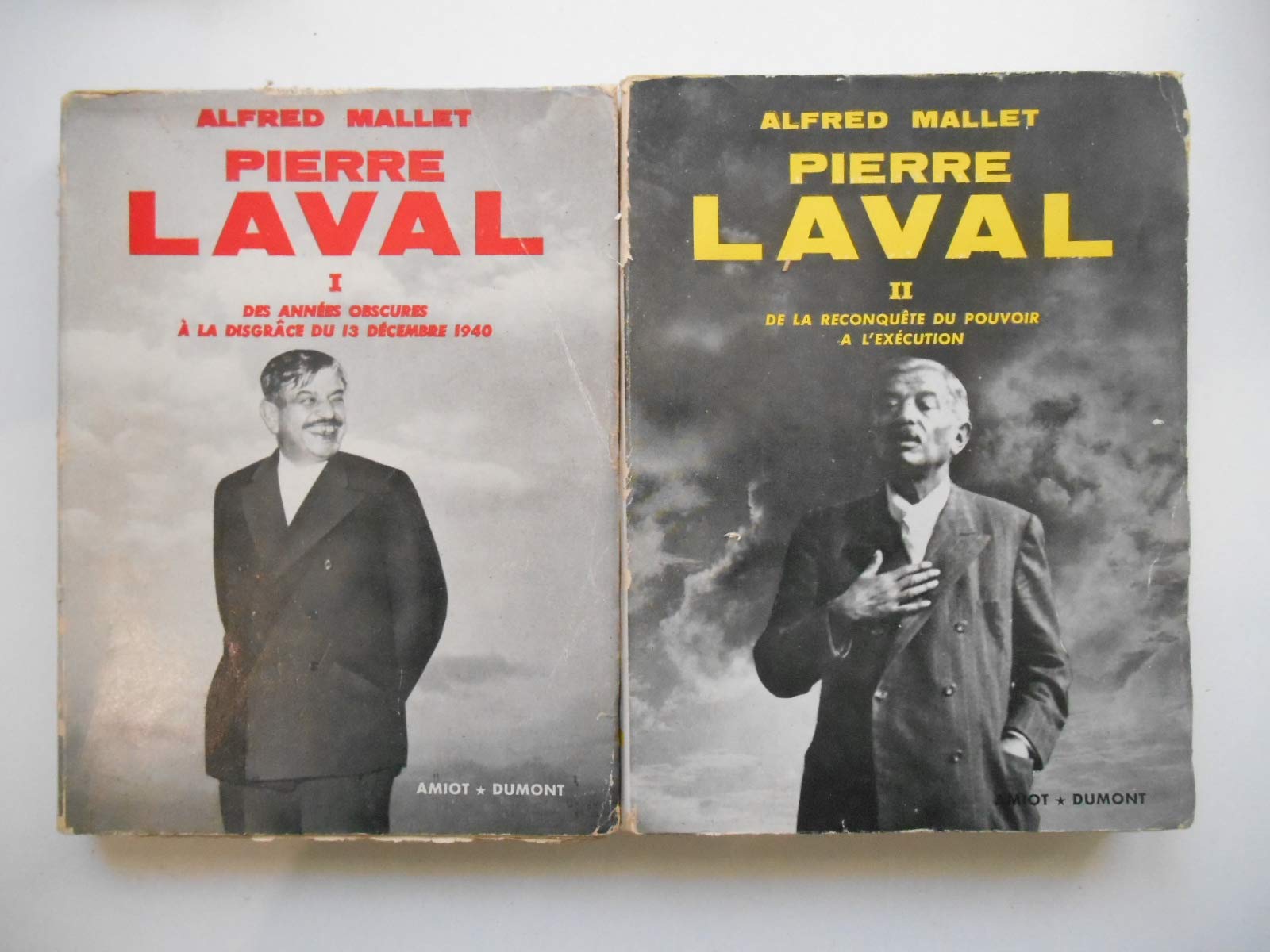 Pierre Laval les deux tomes / Alfred Mallet / Réf62105 