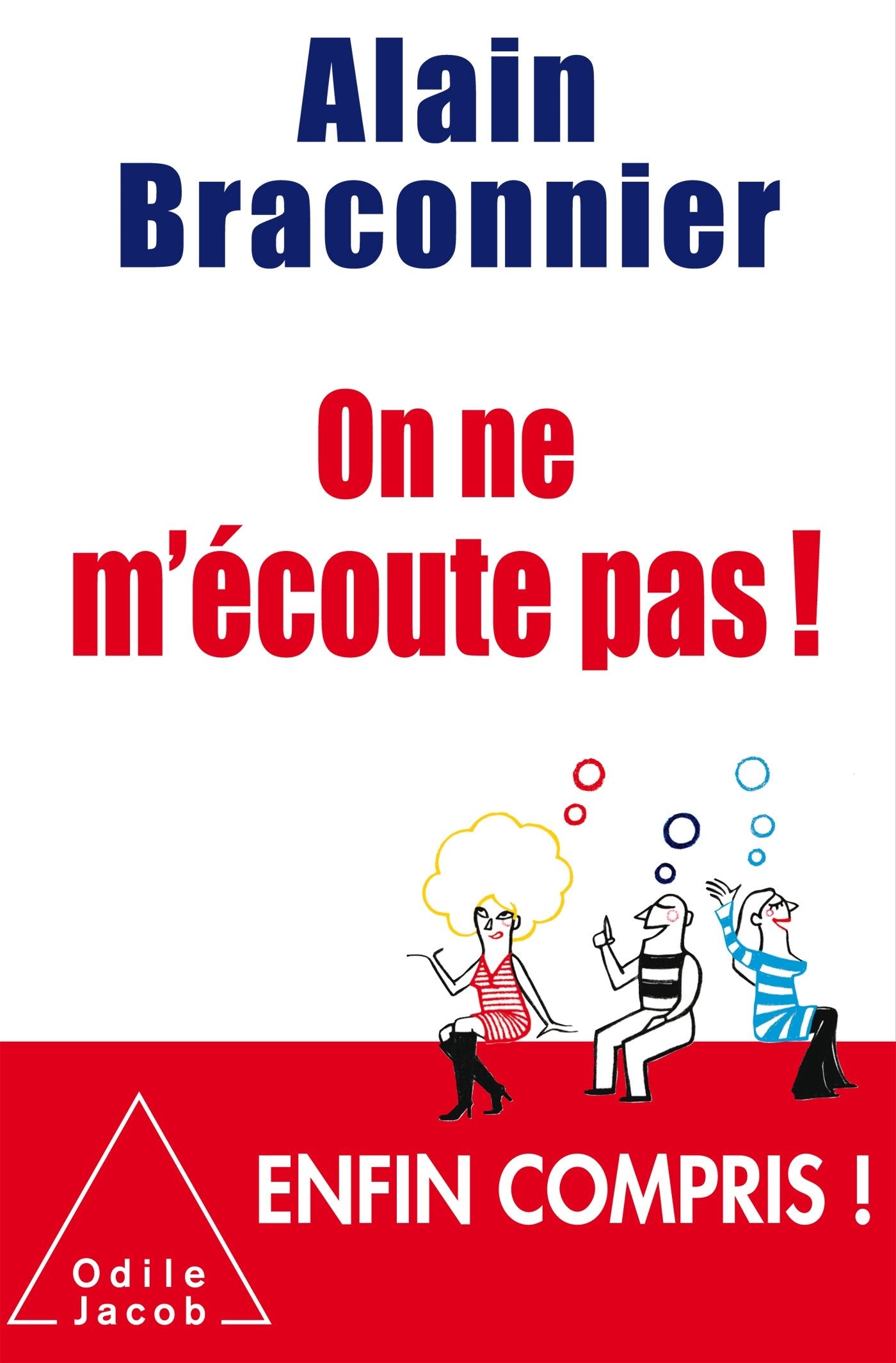 On ne m'écoute pas! 9782738135254