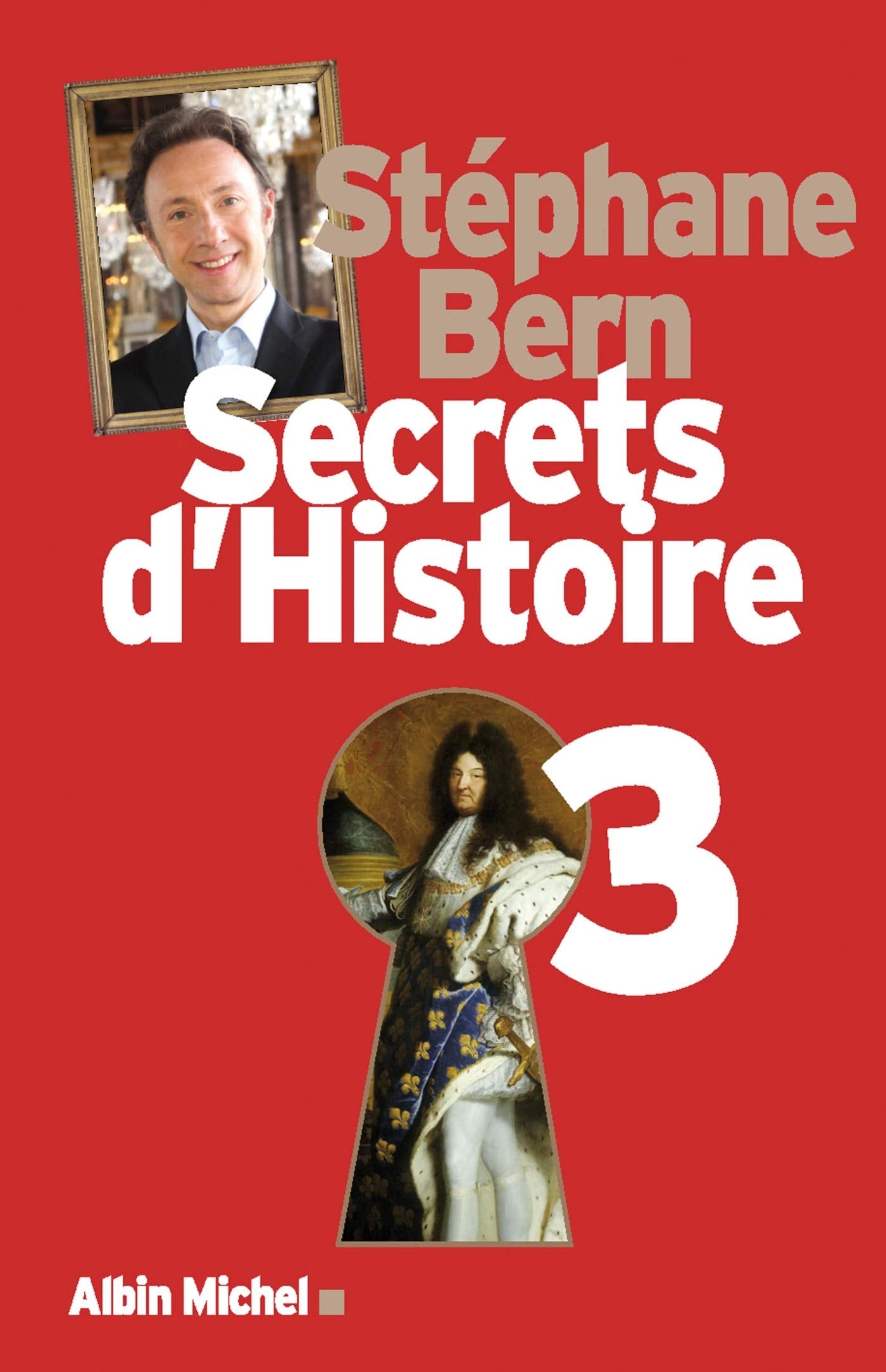 Secrets d'Histoire - tome 3 9782226243867