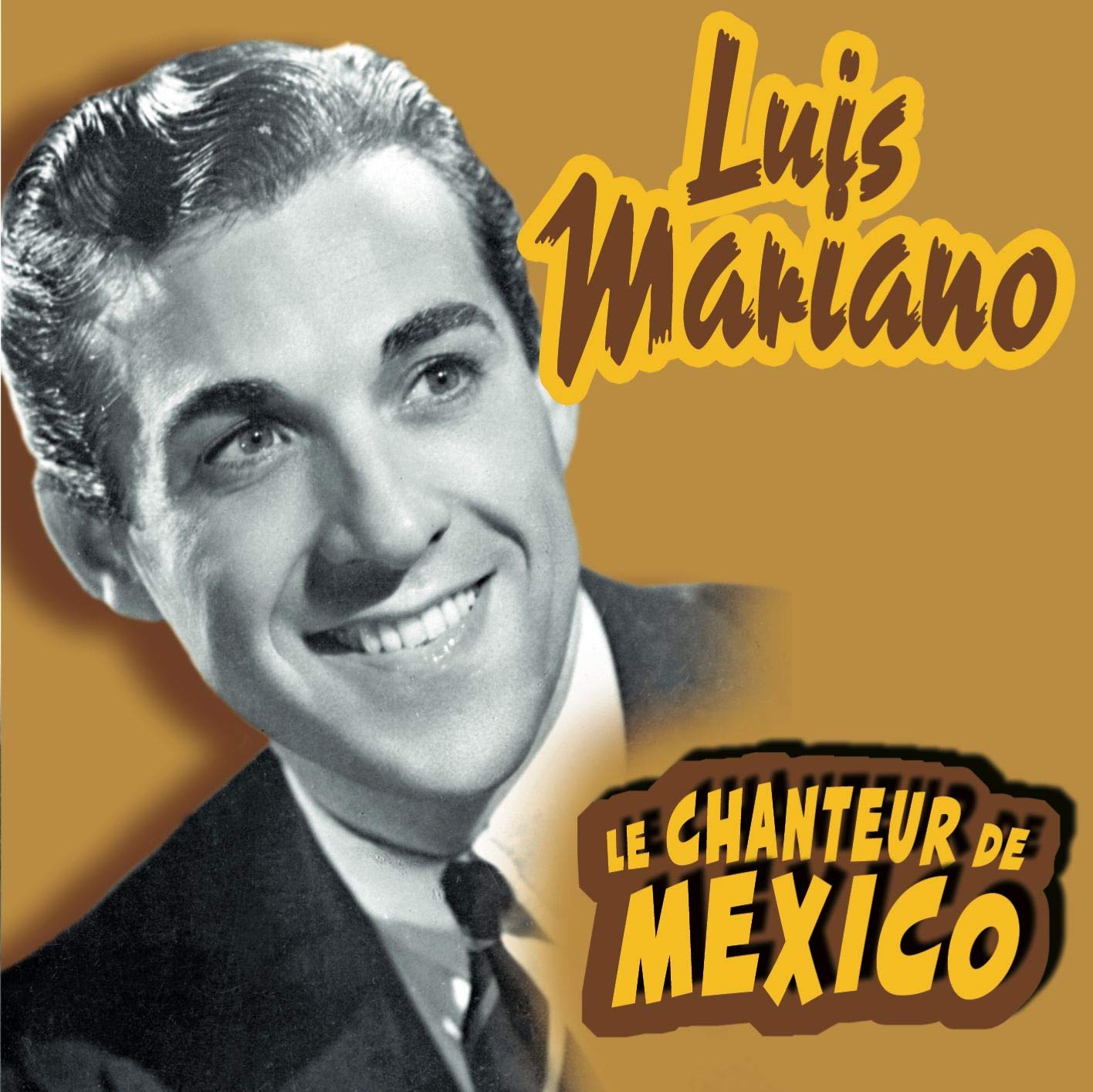 Le Chanteur de Mexico 4011222212917