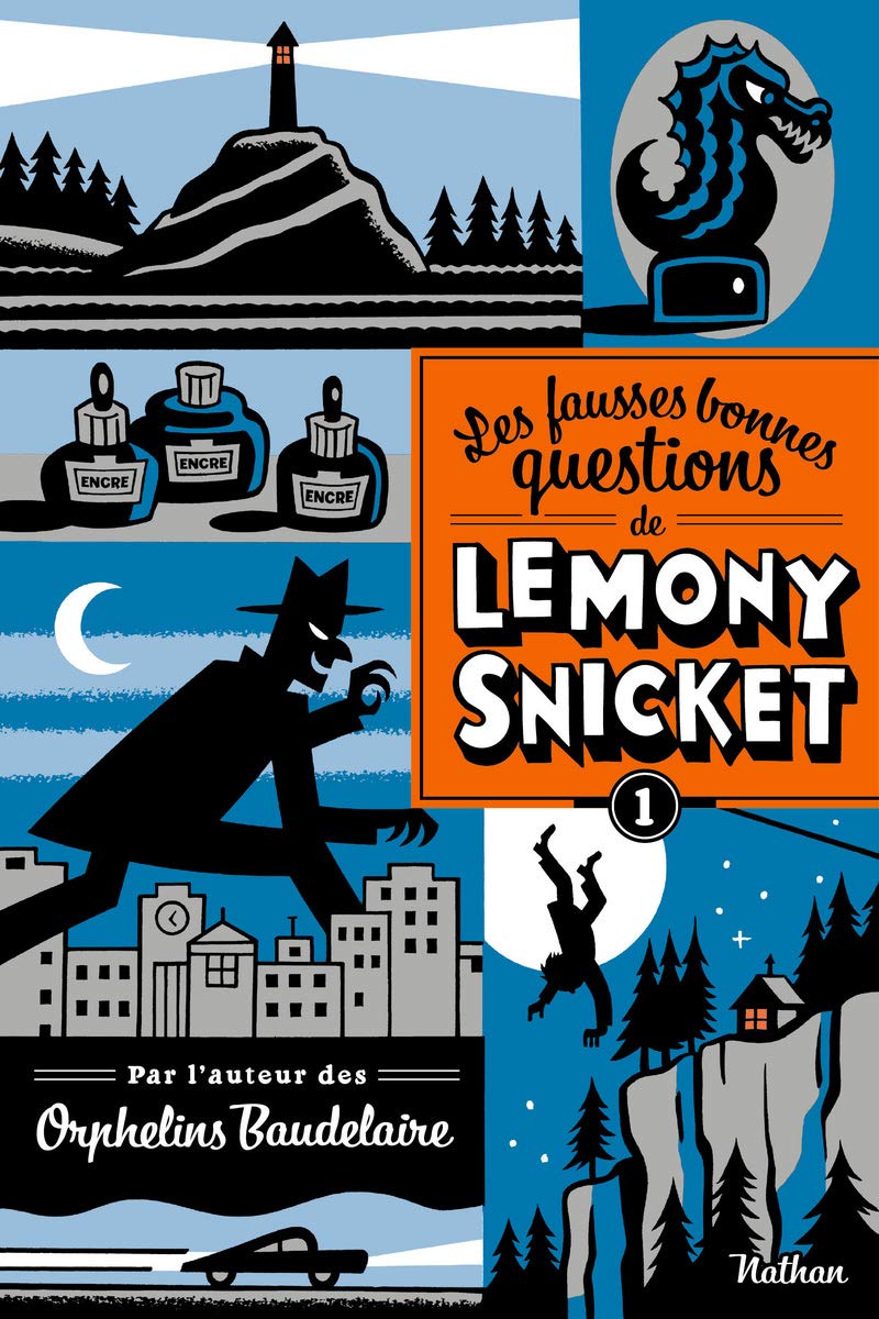 Les fausses bonnes questions de Lemony Snicket T1: Mais qui cela peut-il être à cette heure ? (1) 9782092541555