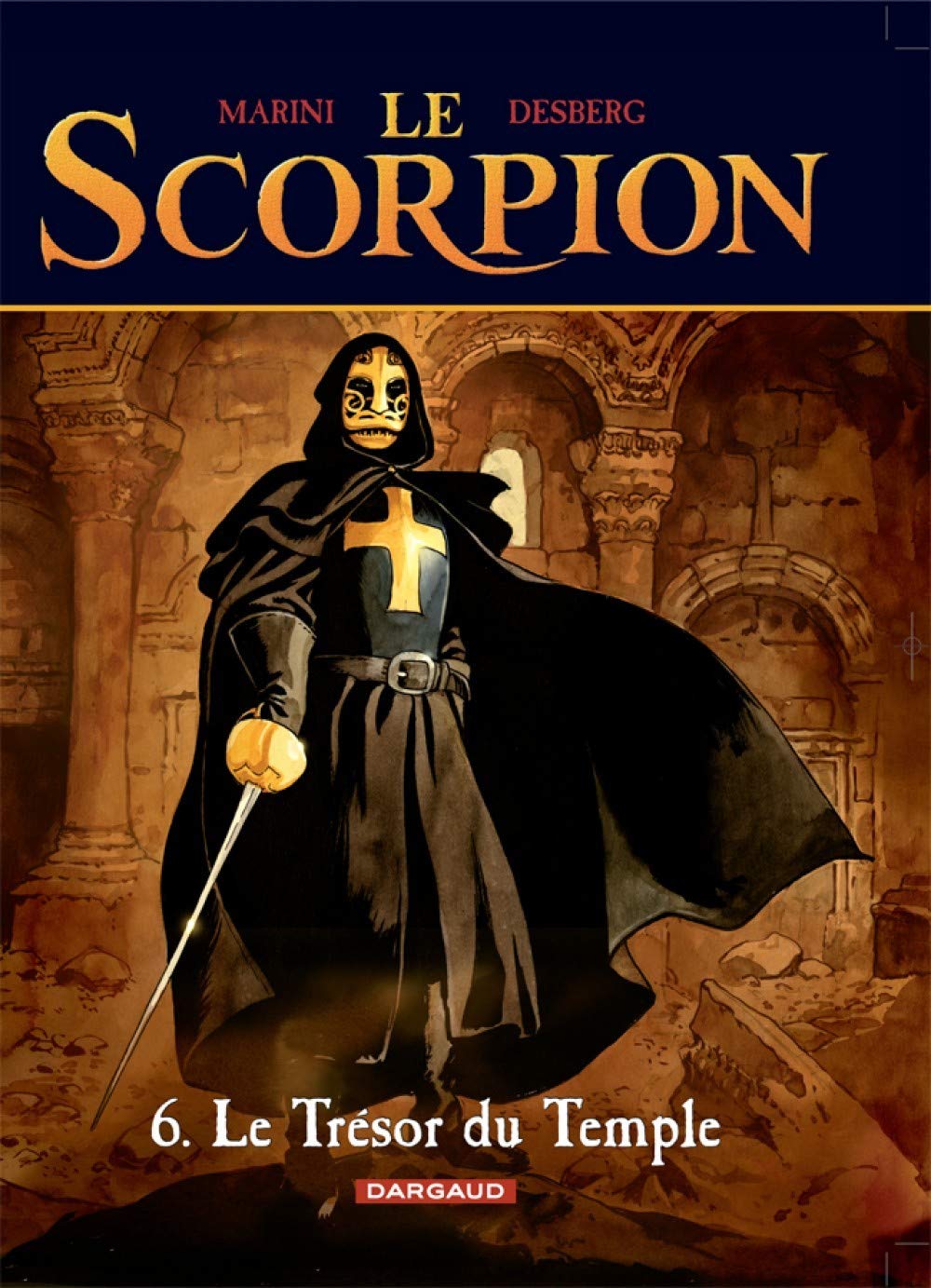 Le Scorpion, tome 6 : Le Trésor du Temple 9782871297604