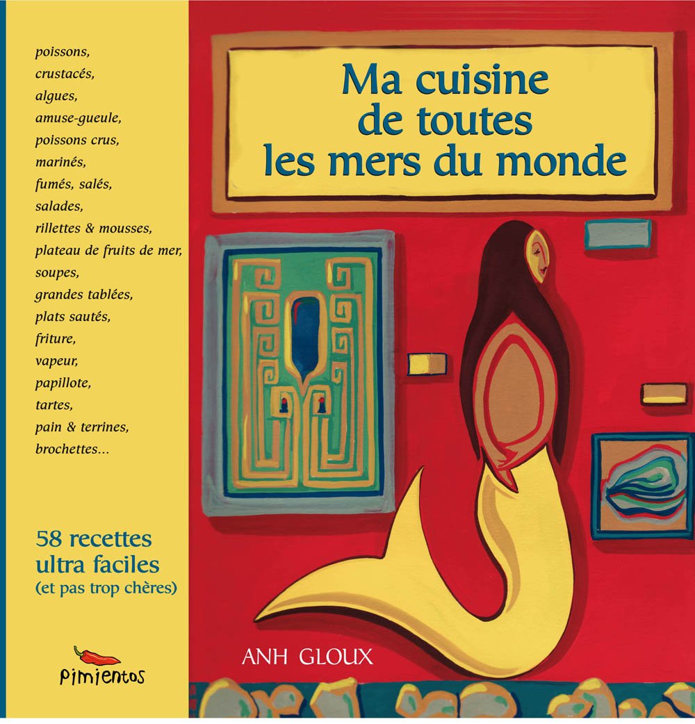 Ma cuisine de toutes les mers du monde 9782912789730