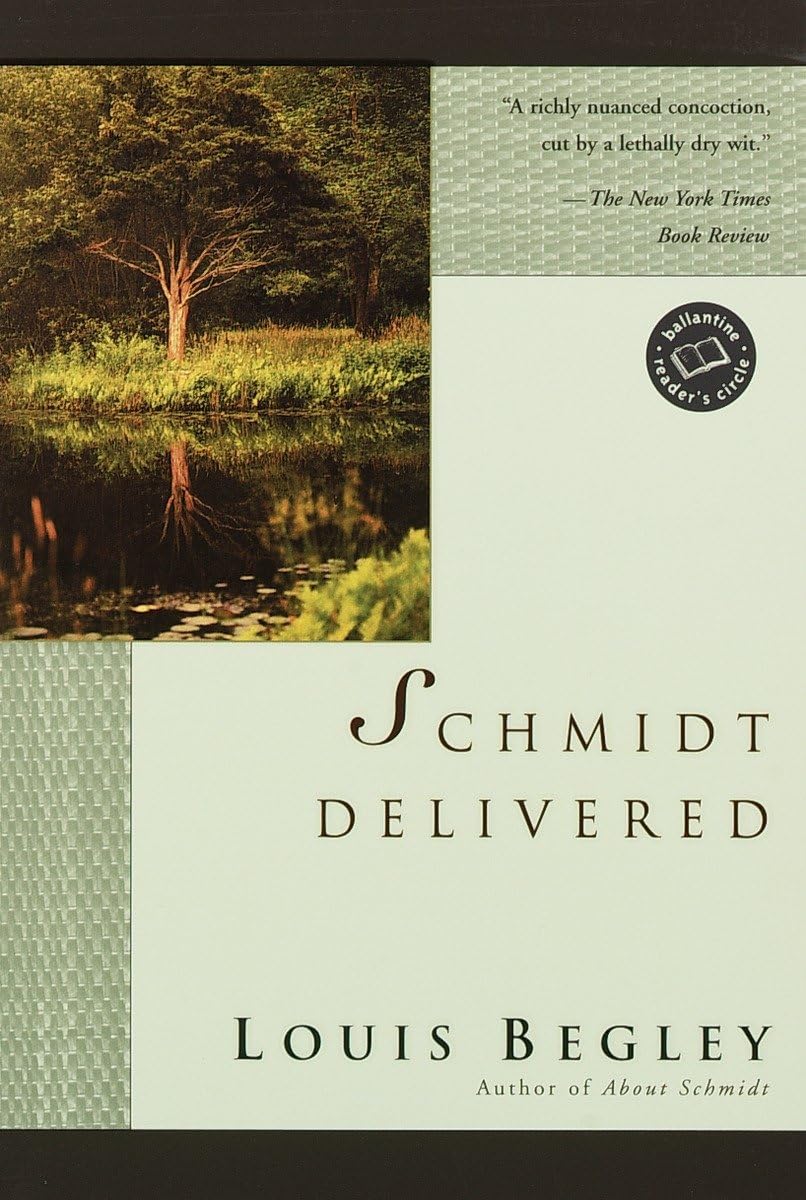 Schmidt Delivered: A Novel 9780345440839