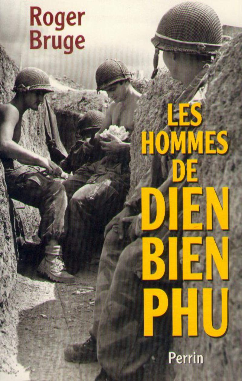 Les Hommes de Dien Bien Phu 9782262012595
