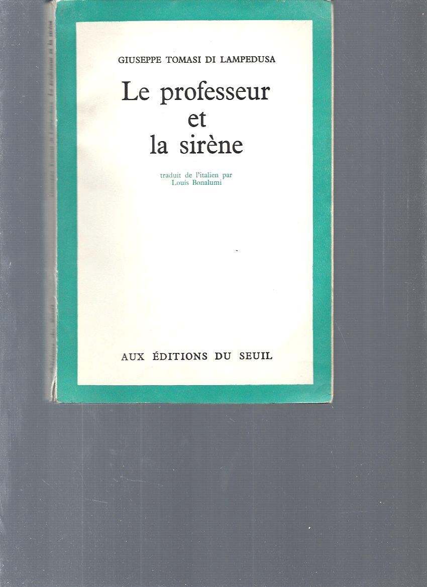 Le Professeur et la Sirène 9782020014403