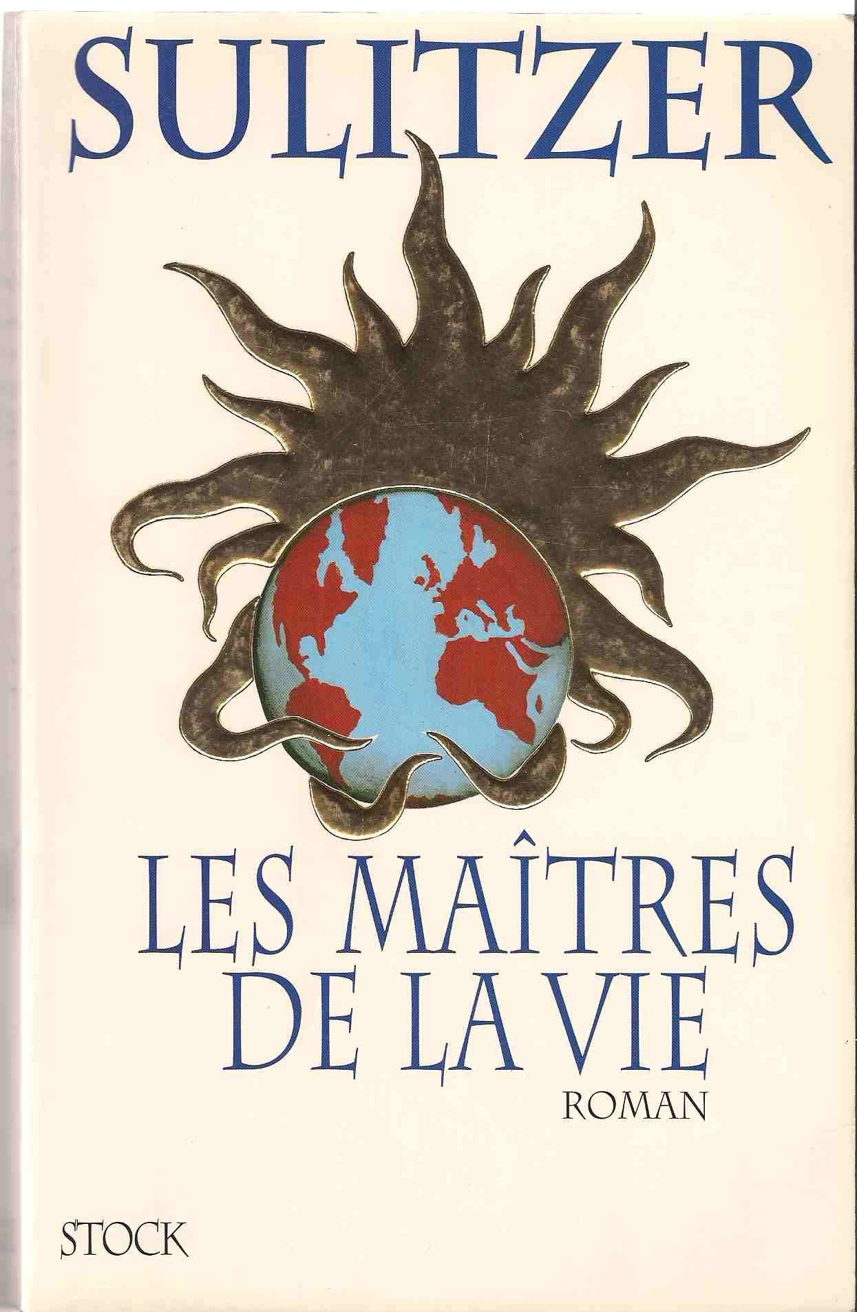Les maîtres de la vie 9782234045668