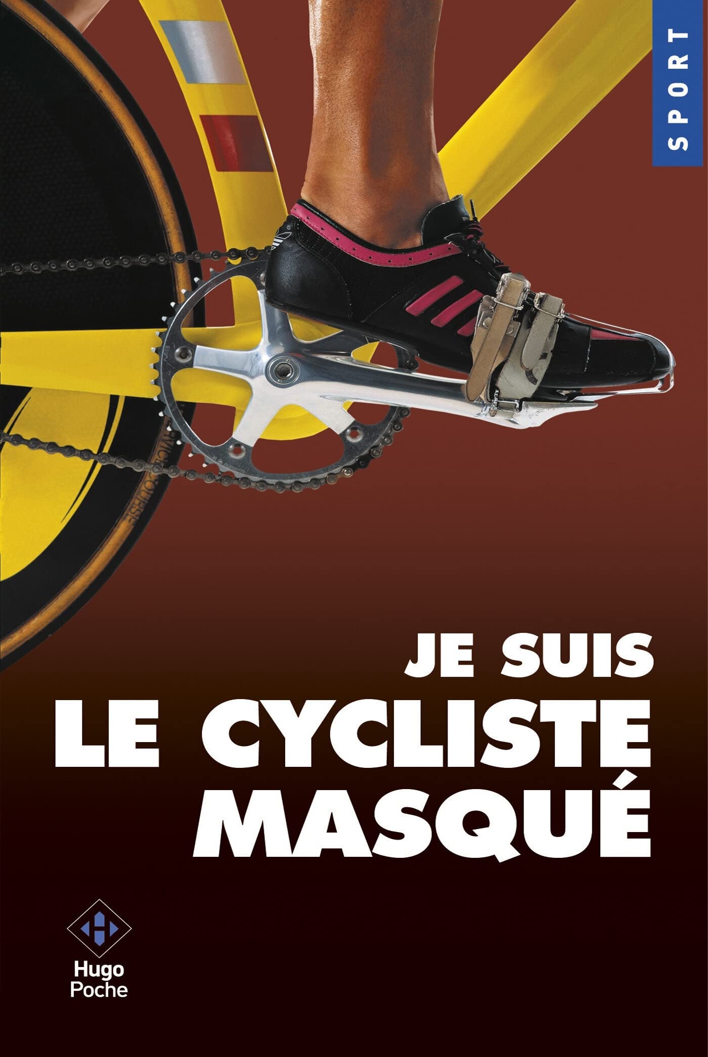 Je suis le cycliste masqué 9782755633900